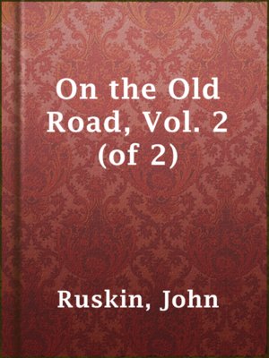 cover image of On the Old Road, Vol. 2 (of 2)